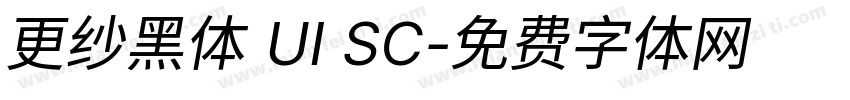 更纱黑体 UI SC字体转换